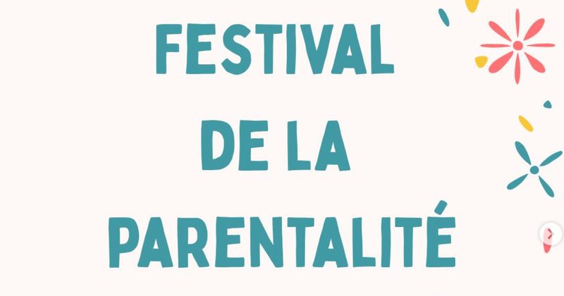 Affiche du Festival de la Parentalité 2025