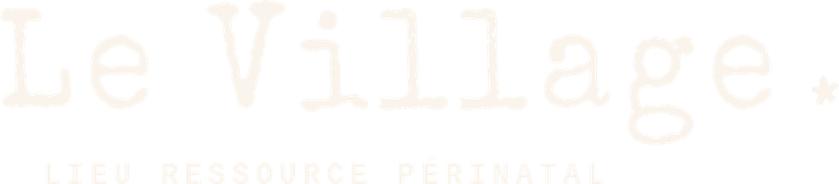 Le Village, lieu ressource périnatal